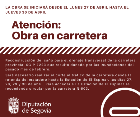 Imagen La Diputación de Segovia acometerá la obra de reconstrucción del drenaje transversal de la carretera provincial SG-P-7223 que resultó dañado por las inundaciones del pasado mes de febrero